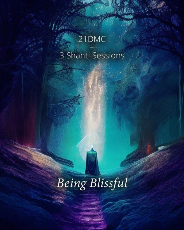 The Being Blissful Package: 21DMC + Shanti Sessions