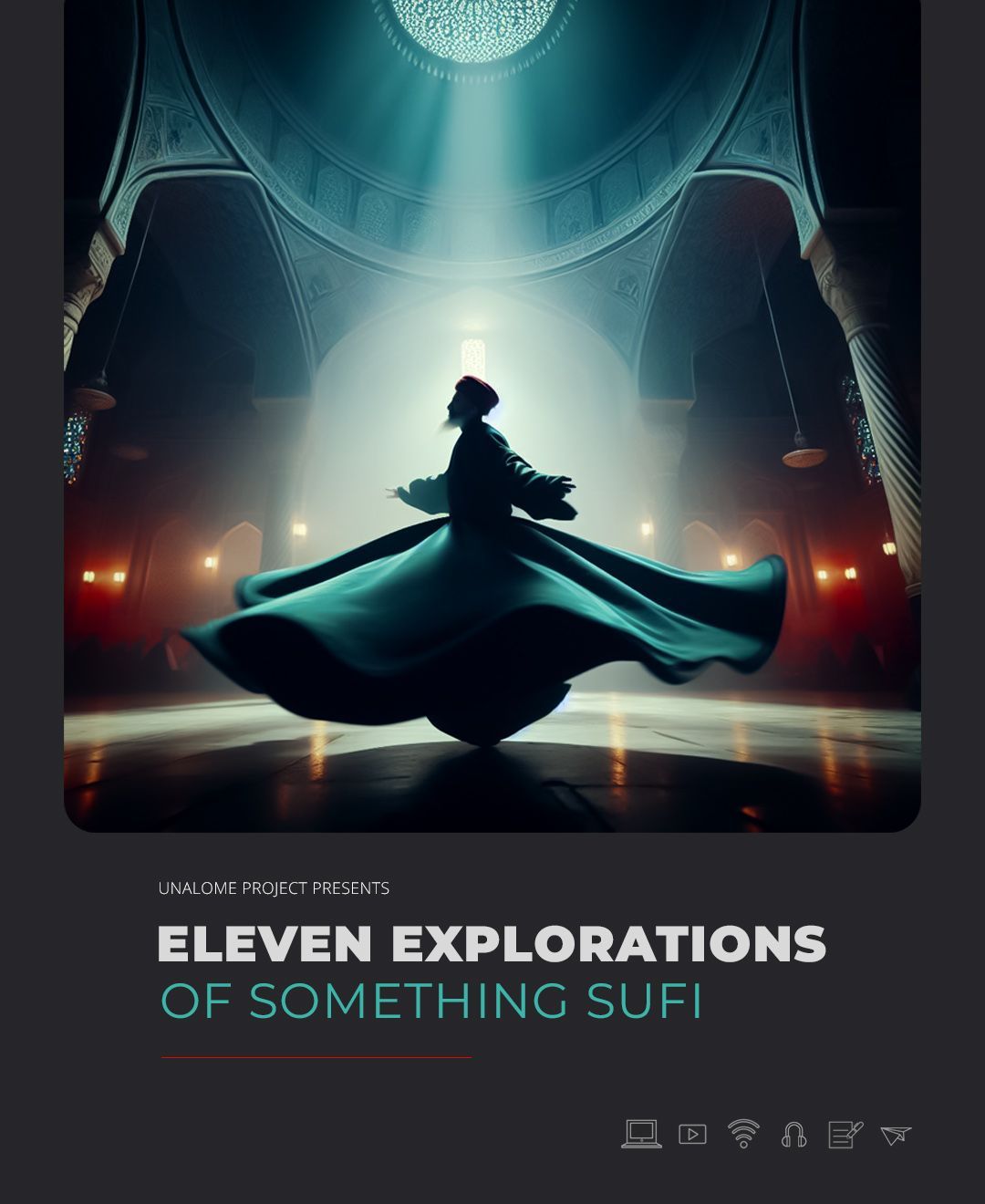 The Eleven Sufi Explorations