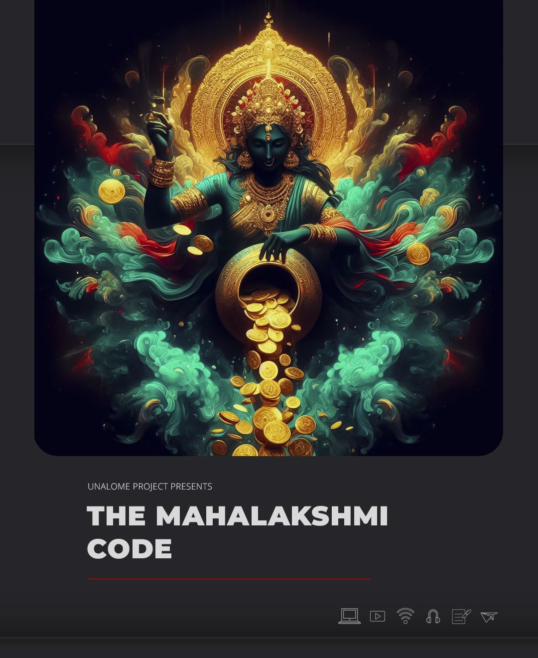 The Mahalakshmi Code: The Secret Path to Abundance and Fulfillment