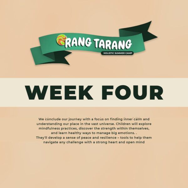 Rang Tarang Week Four