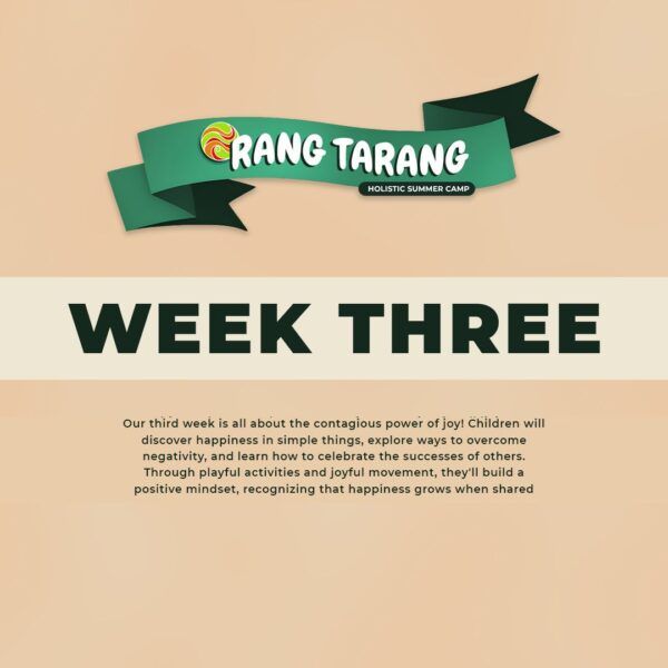 Rang Tarang Week Three